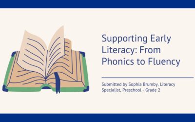 Supporting Early Literacy: From Phonics to Fluency